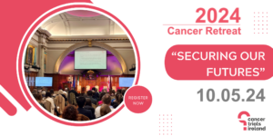 Cancer Retreat 2024 - Registrations Open